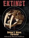 Extinct Doesn't Mean Forever