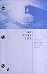 No Other City - The Ethos Anthology of Urban Poetry