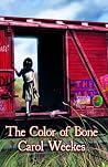 The Color of Bone
