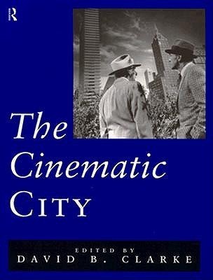 The Cinematic City