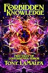 Forbidden Knowledge - Two Tales of Lovecraftian Terror