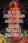 Being Michael Swanwick