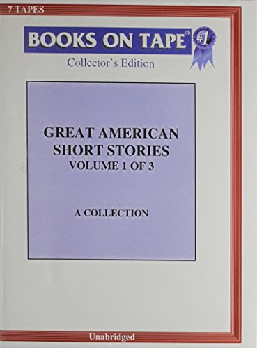 Great American Short Stories Volume 1 of 3