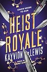Heist Royale : Heist Royale