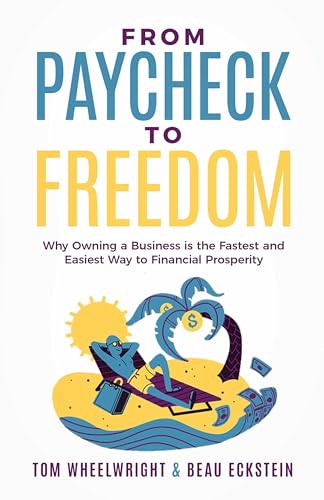 From Paycheck to Freedom