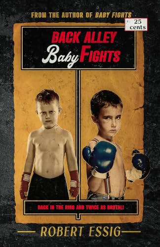 Back Alley Baby Fights