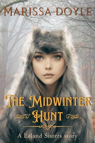 The Midwinter Hunt - A Leland Sisters Story