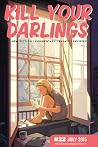 Kill Your Darlings, July 2015