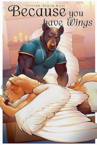 Because You Have Wings