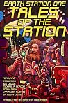 Earth Station One - Tales of the Station Vol. 1