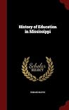 History of Education in Mississippi