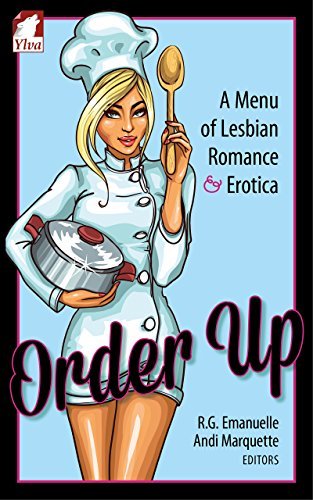 Order Up - A Menu of Lesbian Romance and Erotica