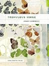 Tremulous Hinge