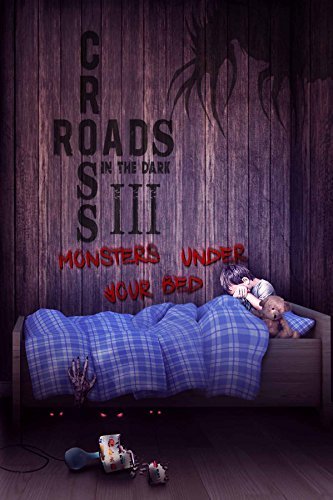 Crossroads in the Dark III