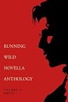 Running Wild Novella Anthology Volume 2, Part 2