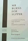 Mr. Burns for Supper - Contemporary Poetry from Ayrshire and Dumfries and Galloway