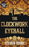 The Clockwork Eyeball