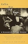 Kafka Was the Rage - A Greenwich Village Memoir