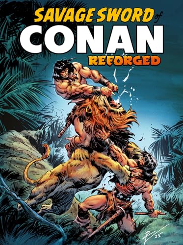 The Savage Sword of Conan Reforged (2025-) #1 (The Savage Sword of Conan. Reforged