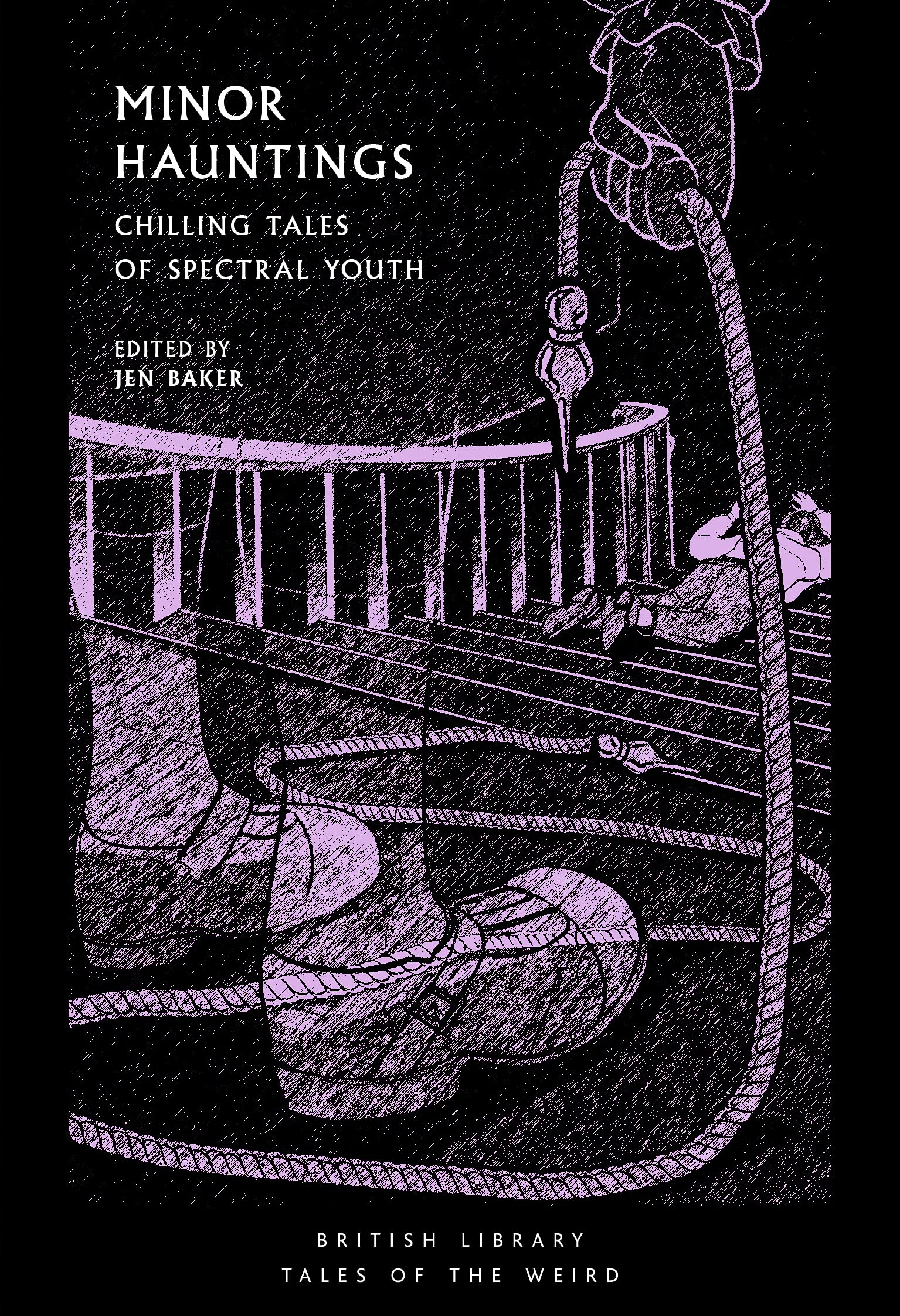 Minor Hauntings. Chilling Tales of Spectral Youth