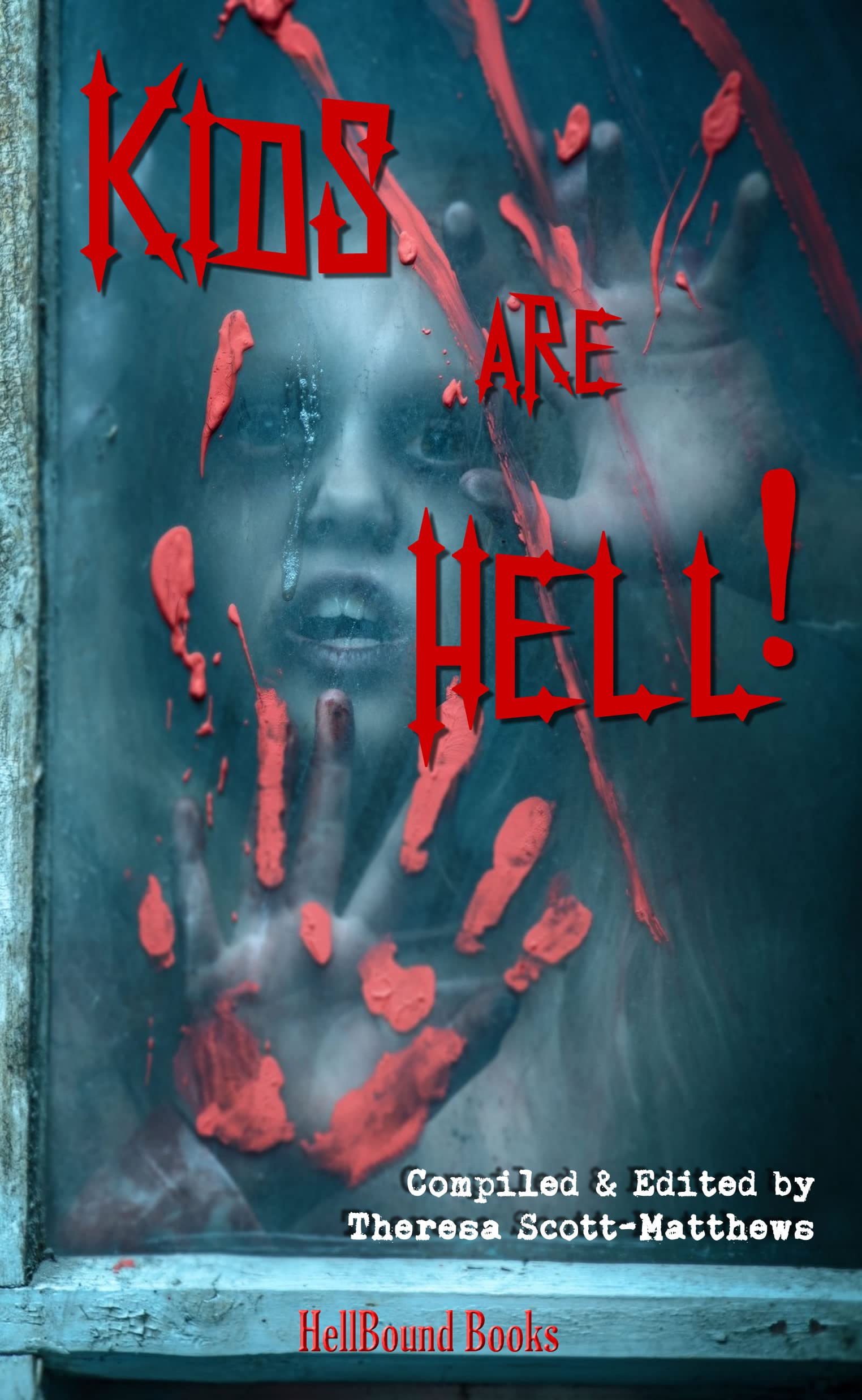 Kids are Hell!