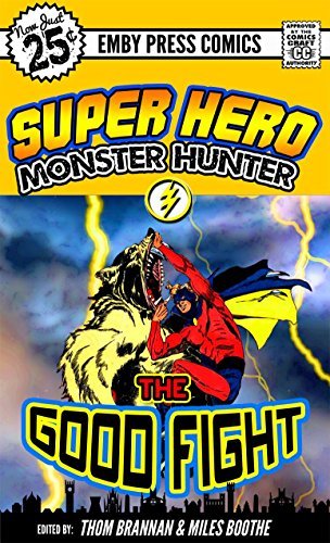 Superhero Monster Hunter