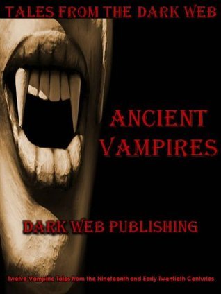 Ancient Vampires