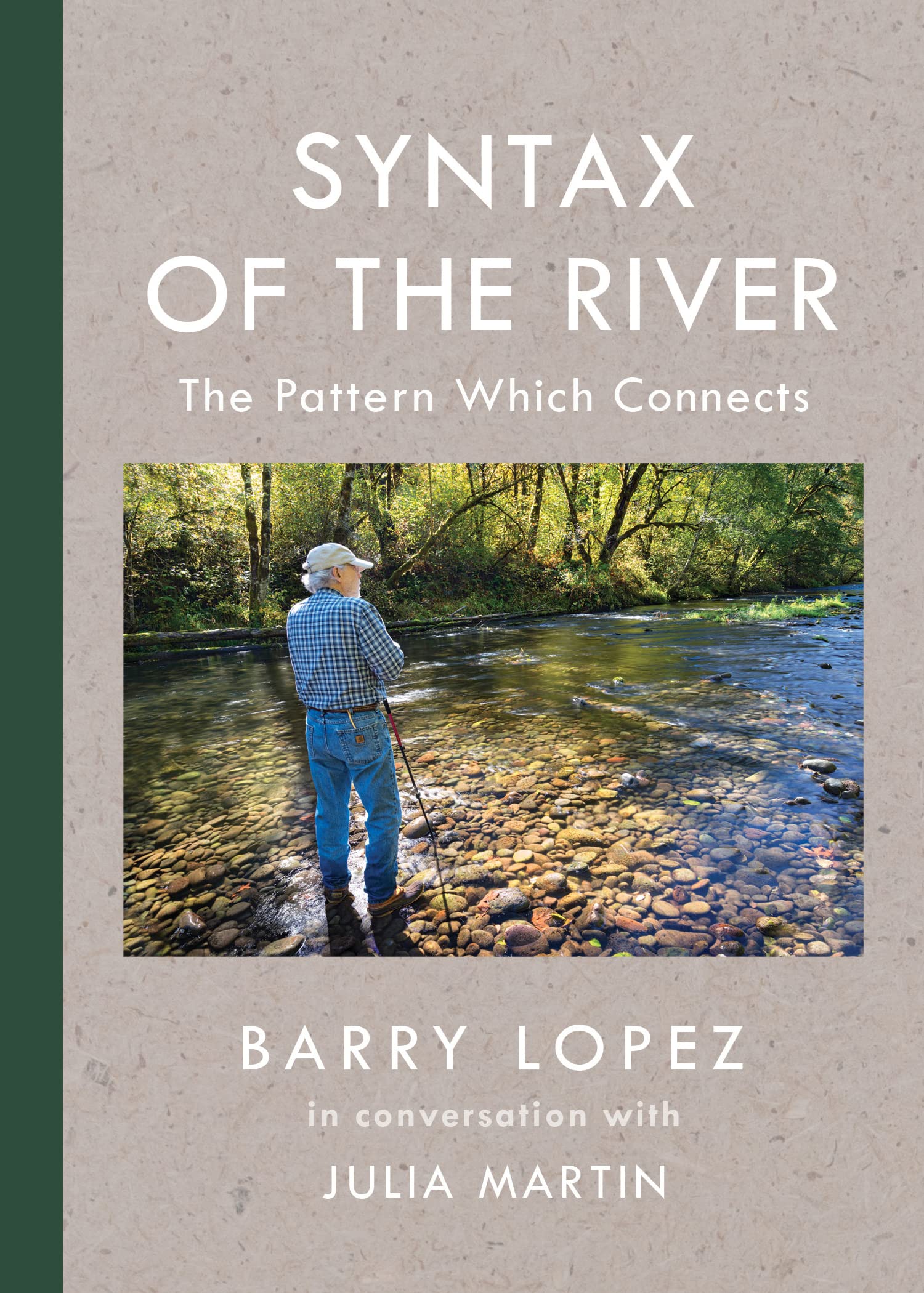 Syntax of the River - The Pattern Which Connects