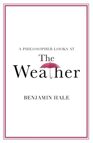 A Philosopher Looks at the Weather